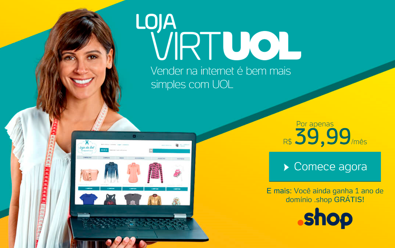 Loja Virtual UOL: Uma Boa Forma de Vender Online?