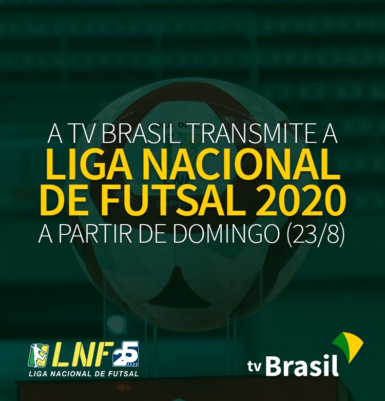 TV Brasil transmite disputa pela Liga Nacional de Futebol no