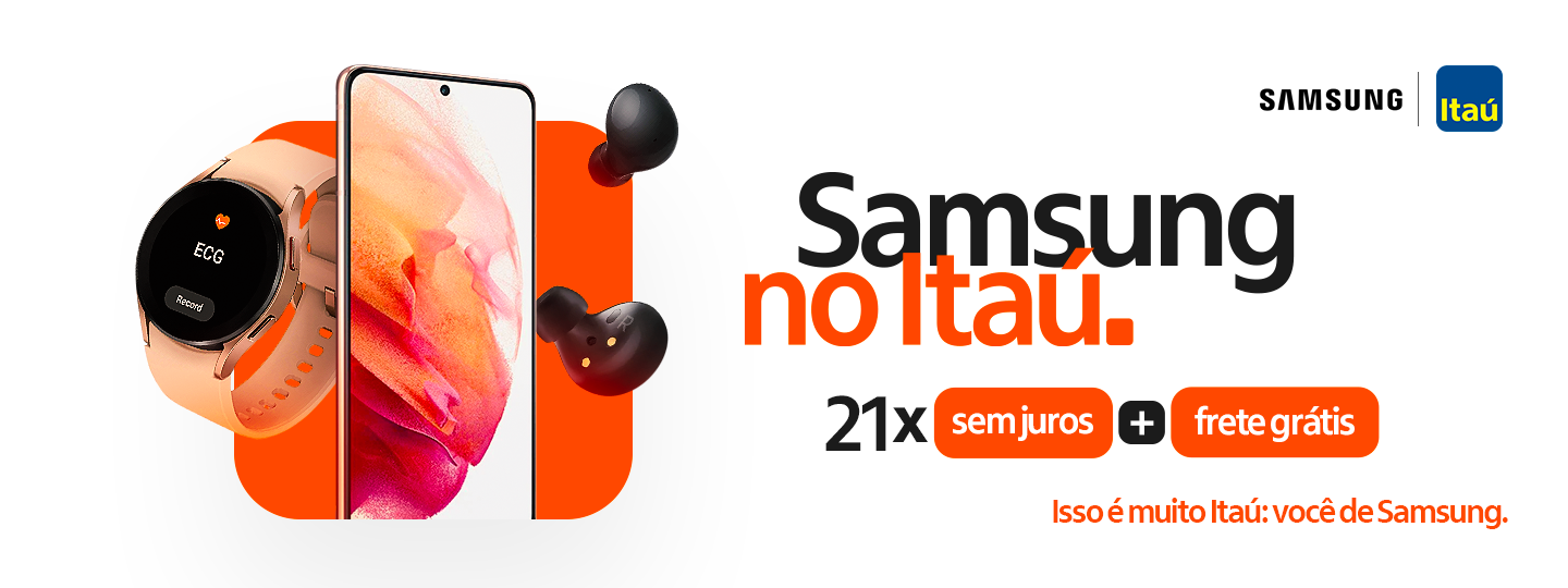 Itaú lança programa Sempre de Samsung; é possível ter celulares