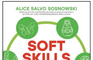 Soft Skills para a vida, a carreira e os negócios: O Pulo do Gato para desenvolver habilidades empreendedoras