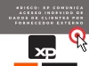 Risco: XP comunica acesso indevido de dados de clientes por fornecedor externo Segundo a XP, os reguladores e as autoridades competentes já foram informados do ocorrido.