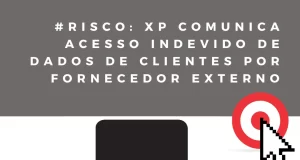 Segundo a XP, os reguladores e as autoridades competentes já foram informados do ocorrido.