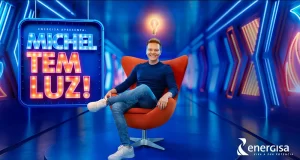 Na nova campanha, “Michel Tem Luz!”, criada pela agência Heads Propaganda, do Brivia Group.