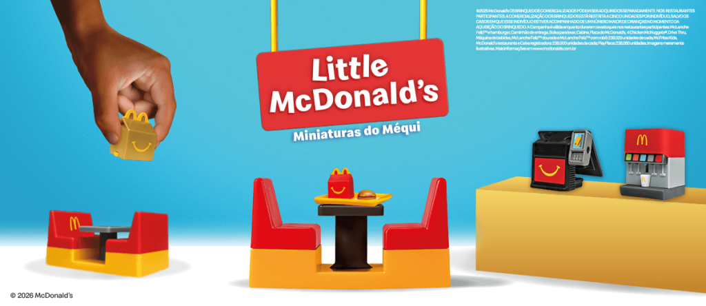 Coleção “Little McDonald’s” traz 14 brinquedos inéditos no Brasil que recriam o universo do Méqui em versão miniatura.