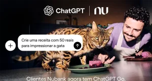 Ação destaca parceria com a OpenAI e oferece até um ano gratuito do ChatGPT Go para clientes Nubank Ultravioleta.