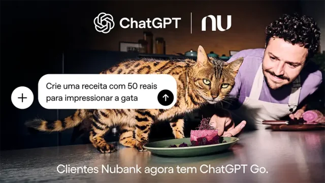 Ação destaca parceria com a OpenAI e oferece até um ano gratuito do ChatGPT Go para clientes Nubank Ultravioleta.
