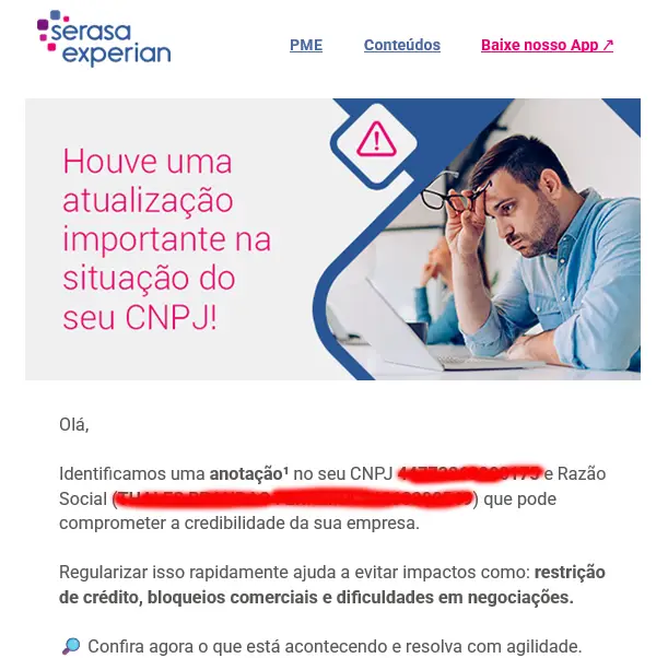 Serasa enviou e-mail falso alertando sobre negativação de CNPJ e ofereceu assinatura com desconto. Empresa admitiu o erro, mas empreendedores suspeitam de prática enganosa.