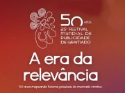Festival Mundial de Publicidade de Gramado celebra 50 anos em São Paulo, com Sabrina Sato, debates sobre o futuro da publicidade e Prêmio Galo de Gramado.